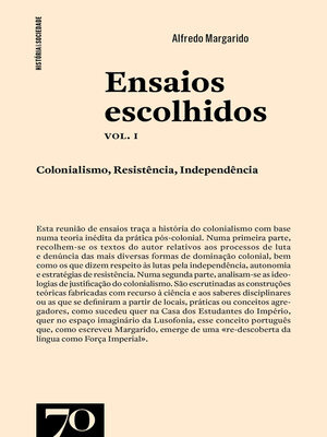 cover image of Ensaios Escolhidos--colonialismo, resistência, independência--Volume I